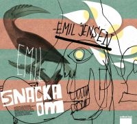 Jensen Emil - Snacka Om i gruppen VI TIPSAR / Musikböcker hos Bengans Skivbutik AB (5510278)