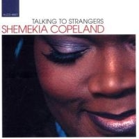 Copeland Shemekia - Talking To Strangers i gruppen CD / Blues hos Bengans Skivbutik AB (551028)