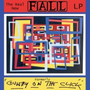 The Fall - The Real New Fall Lp (Formerley Cou i gruppen VI TIPSAR / Fredagsreleaser / Fredag den 26:e Jan 24 hos Bengans Skivbutik AB (5510356)