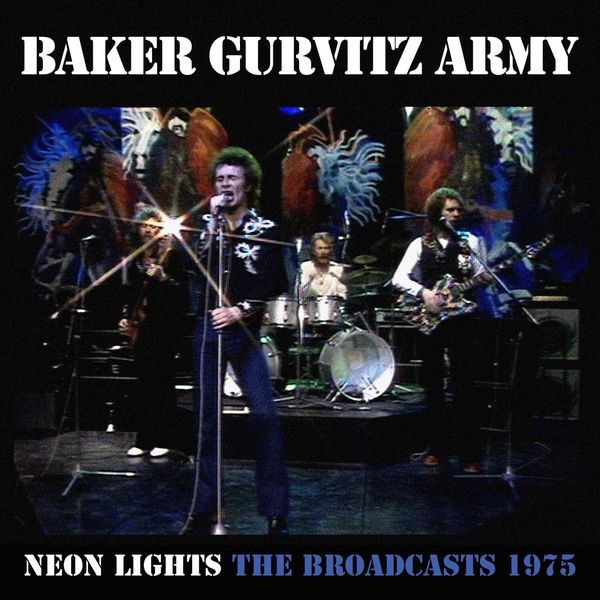 Baker Gurvitz Army - Neon Lights - The Broadcasts 1975 3 i gruppen CD / Pop-Rock hos Bengans Skivbutik AB (5510366)