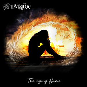 Takida - The Agony Flame (Cd Inkl Sign Kort) i gruppen CD / Kommande / Hårdrock,Svensk Musik hos Bengans Skivbutik AB (5510406)