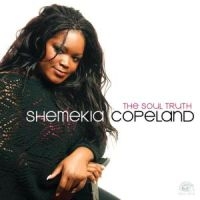 Copeland Shemekia - Soul Truth i gruppen CD / Blues,Jazz hos Bengans Skivbutik AB (551043)