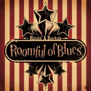 Roomful Of Blues - Raisin' A Ruckus i gruppen ÖVRIGT / Övrigt / aub hos Bengans Skivbutik AB (551051)