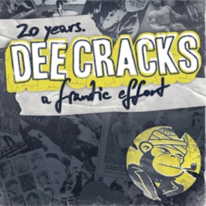 Deecracks - 20 Years. A Frantic Effort (3 X 10