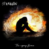 Takida - The Agony Flame in the group OUR PICKS / Friday Releases / Friday The 9th February 2024 at Bengans Skivbutik AB (5510682)