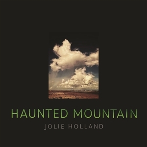 Julie Holland - Haunted Mountain i gruppen VINYL / Pop-Rock hos Bengans Skivbutik AB (5510705)