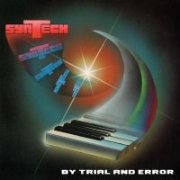 Syntech - By Trial And Error i gruppen CD / Pop-Rock hos Bengans Skivbutik AB (5510757)