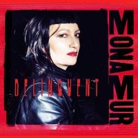 Mona Mur - Delinquent (Gatefold, Red 180Gr Vin i gruppen VINYL / Pop-Rock hos Bengans Skivbutik AB (5510771)