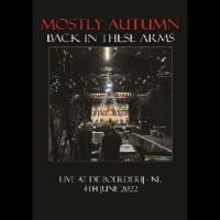 Mostly Autumn - Back In These Arms (Live 2022) i gruppen ÖVRIGT / Musik-DVD & Bluray hos Bengans Skivbutik AB (5510780)