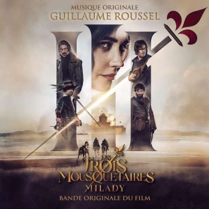 Roussel Guillaume - Les Trois Mousquetaires - Milady i gruppen CD / Film-Musikal hos Bengans Skivbutik AB (5510910)