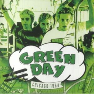 Green Day - Chicago 1994 (Vinyl Lp) i gruppen VI TIPSAR / Fredagsreleaser / Fredag den 5:e Jan 24 hos Bengans Skivbutik AB (5510969)