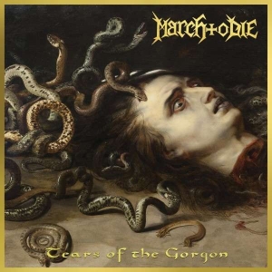 March To Die - Tears Of The Gorgon (Vinyl i gruppen VINYL / Hårdrock hos Bengans Skivbutik AB (5511106)