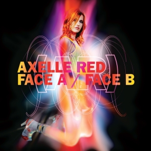 Axelle Red - Face A / Face B i gruppen VINYL / Pop-Rock hos Bengans Skivbutik AB (5511174)