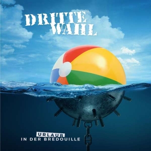 Dritte Wahl - Urlaub In Der Bredouille i gruppen VINYL / Pop-Rock hos Bengans Skivbutik AB (5511261)