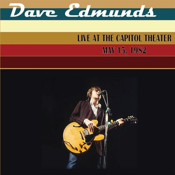 Edmunds Dave - Live At The Capitol Theater (2 Lp G i gruppen VINYL / Pop-Rock hos Bengans Skivbutik AB (5511379)