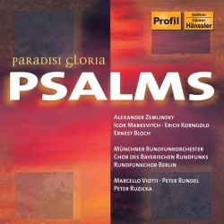 Korngold/Bloch/Zemlinsky - Paradisi Gloria Psalms i gruppen CD / Klassiskt hos Bengans Skivbutik AB (5511447)