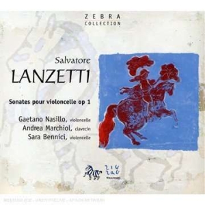 Lanzetti: Nasillo / Bennici - Sonatas For Cello i gruppen CD / Klassiskt hos Bengans Skivbutik AB (5511474)