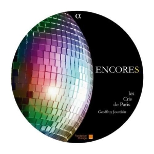Various Composers - Les Cris De Paris / Encores i gruppen CD / Klassiskt hos Bengans Skivbutik AB (5511491)