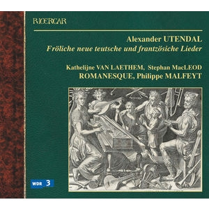 Utendal  Alexander - Utendal / Froliche Neue Teutsche i gruppen CD / Klassiskt hos Bengans Skivbutik AB (5511504)