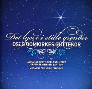 Oslo Domkirkes Guttekor - Det Lyser I Stille Grender i gruppen CD / Klassiskt hos Bengans Skivbutik AB (5511528)