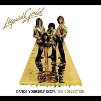 Liquid Gold - Dance Yourself Dizzy: The Collectio i gruppen CD / Pop-Rock hos Bengans Skivbutik AB (5511579)