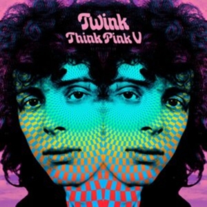 Twink - Think Pink 5 i gruppen CD / Pop-Rock hos Bengans Skivbutik AB (5511606)