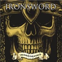 Ironsword - Underground (Vinyl Lp) i gruppen VINYL / Hårdrock hos Bengans Skivbutik AB (5511611)