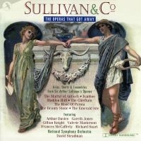Original Off-Broadway Cast - Sullivan And Co.:The Operas That Go i gruppen CD / Pop-Rock hos Bengans Skivbutik AB (5511720)