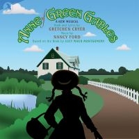 Original Off-Broadway Cast - Anne Of Green Gables i gruppen CD / Pop-Rock hos Bengans Skivbutik AB (5511817)