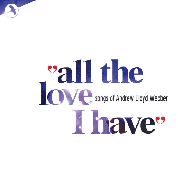 Andrew Lloyd Webber Love Songs Comp - All The Love That I Have i gruppen CD / Toppsäljare hos Bengans Skivbutik AB (5511830)