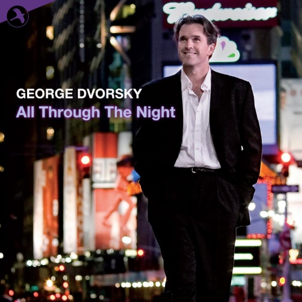 Dvorsky George - All Through The Night i gruppen CD / Toppsäljare hos Bengans Skivbutik AB (5511835)
