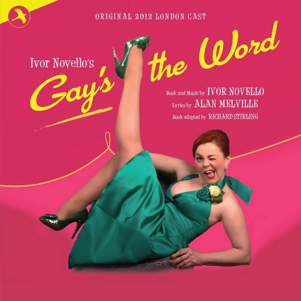 Original 2012 London Cast Recording - Gay's The Word i gruppen CD / Toppsäljare hos Bengans Skivbutik AB (5511836)