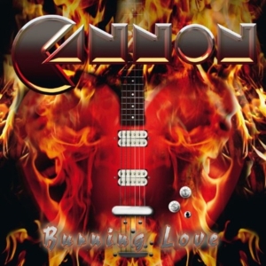 Cannon - Burning Love i gruppen CD / Hårdrock hos Bengans Skivbutik AB (551185)