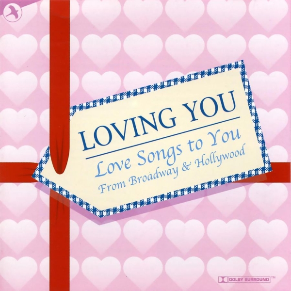Love Songs From Broadway - Loving You i gruppen CD / Toppsäljare hos Bengans Skivbutik AB (5511909)