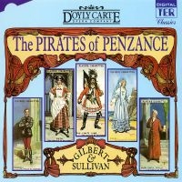 Original London Cast - The Pirates Of Penzance i gruppen MUSIK / Dual Disc / Pop-Rock hos Bengans Skivbutik AB (5512024)
