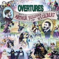 Original London Cast - Overtures Of Gilbert & Sullivan i gruppen CD / Pop-Rock hos Bengans Skivbutik AB (5512092)