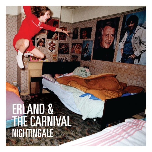 Erland & The Carnival - Nightingale i gruppen CD / Toppsäljare hos Bengans Skivbutik AB (5512180)