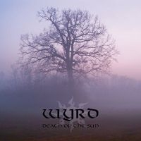 Wyrd - Death Of The Sun (Silver Vinyl Lp) i gruppen VINYL / Hårdrock hos Bengans Skivbutik AB (5512215)