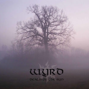 Wyrd - Death Of The Sun (Silver Vinyl Lp) i gruppen VINYL / Hårdrock hos Bengans Skivbutik AB (5512215)