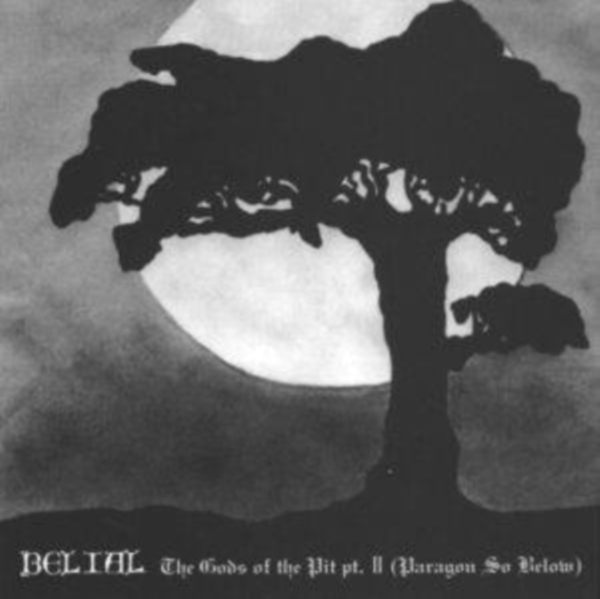 Belial - Gods Of The Pit (White Vinyl Lp) i gruppen VINYL / Toppsäljare hos Bengans Skivbutik AB (5512218)