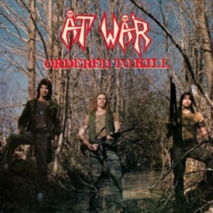 At War - Ordered To Kill (Vinyl Lp) i gruppen VI TIPSAR / Fredagsreleaser / Fredag den 26:e Jan 24 hos Bengans Skivbutik AB (5512236)