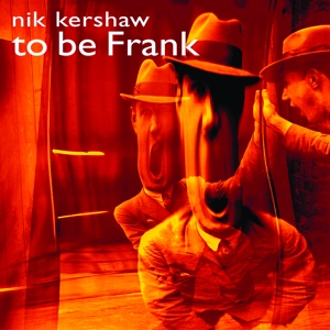 Nik Kershaw - To be frank i gruppen ÖVRIGT / CRM - 80-tals synth hos Bengans Skivbutik AB (5512424)