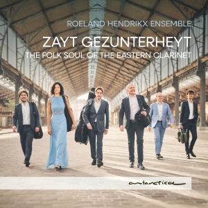 Roeland Hendrikx Ensemble - Zayt Gezunterheyt: The Folk Soul Of The  i gruppen VI TIPSAR / Fredagsreleaser / Fredag den 2:e Februari 2024 hos Bengans Skivbutik AB (5512659)