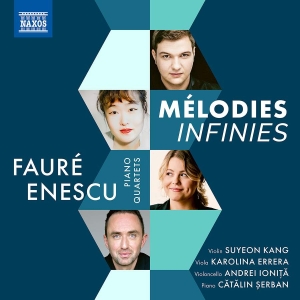 George Enescu Gabriel Faure - Enescu & Faure: Melodies Infinies - i gruppen VI TIPSAR / Fredagsreleaser / Fredag den 12:e Jan 24 hos Bengans Skivbutik AB (5512712)