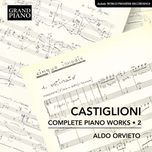 Castiglioni Niccolo - Complete Piano Works, Vol. 2 i gruppen VI TIPSAR / Fredagsreleaser / Fredag den 12:e Jan 24 hos Bengans Skivbutik AB (5512721)