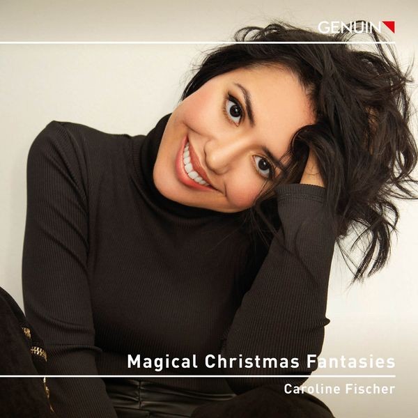 Caroline Fischer - Magical Christmas Fantasies i gruppen CD / Klassiskt hos Bengans Skivbutik AB (5512767)