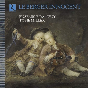 Ensemble Danguy Tobie Miller - Bertin, Boismortier, Bouin, Dupuits i gruppen VI TIPSAR / Fredagsreleaser / Fredag den 12:e Jan 24 hos Bengans Skivbutik AB (5512775)