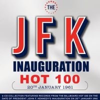 Various Artists - The Jfk Inauguration Hot 100 20Th J i gruppen VI TIPSAR / Fredagsreleaser / Fredag den 5:e Jan 24 hos Bengans Skivbutik AB (5512828)