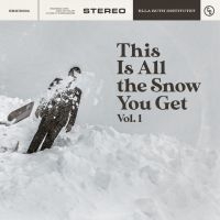 Various Artists - This Is All The Snow You Get - Vol 1 i gruppen CD / Kommande / Pop-Rock hos Bengans Skivbutik AB (5512855)