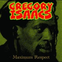 Isaacs Gregory - Maximum Respect i gruppen VINYL / Reggae hos Bengans Skivbutik AB (5512865)
